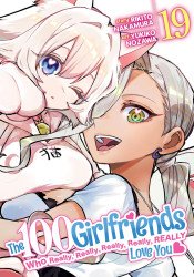 Ghost Ship's The 100 Girlfriends Who Really, Really, Really, Really, Really Love You Soft Cover # 19