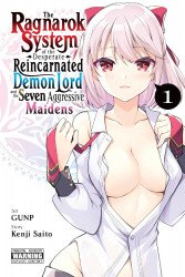 Yen Press's The Ragnarok System of the Desperate Reincarnated Demon Lord and the Seven Aggressive Maidens Soft Cover # 1