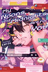 LoveLove Publishing's My Noons and Midnights Are for You Soft Cover # 1