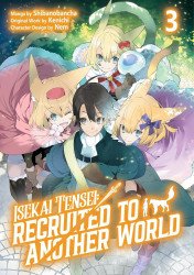 J-Novel Club's Isekai Tensei: Recruited To Another World Soft Cover # 3