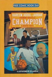 Ten Speed Press's Kareem Abdul-Jabbar: Champion - A Graphic Novel Issue fcbd