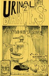 Eli Brandwein's Urinal Diaries Issue # 2