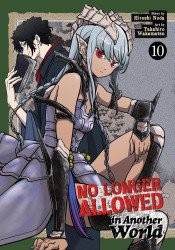 Seven Seas Entertainment's No Longer Allowed in Another World Soft Cover # 10