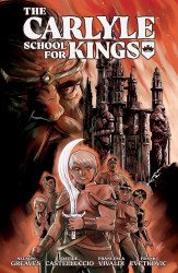 Dark Horse Comics's The Carlyle School for Kings TPB # 1