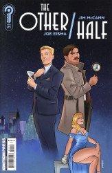 Ignition Press's The Other / Half Issue # 1