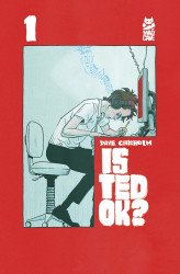Mad Cave Studios's Is Ted Ok? Issue # 1-2nd print