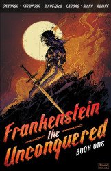 Source Point Press's Frankenstein the Unconquered  TPB # 1