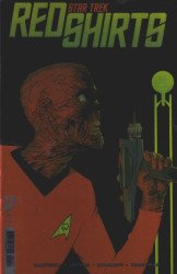 IDW Publishing's Star Trek: Red Shirts Issue # 1galaxycon