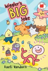 Holiday House's I Like to Read Comics: Wiggler's Big Joke Soft Cover # 1