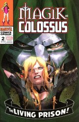 Marvel Comics's Magik and Colossus Issue # 2c