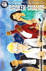Daniel Moler's The Simon Myth Chronicles: Broken Chalice Issue # 5