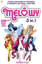 Papercutz's Melowy 3-In-1 TPB # 1